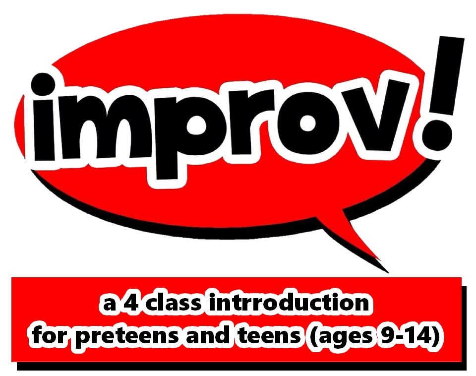 Improv Workshop for Preteens and Teens