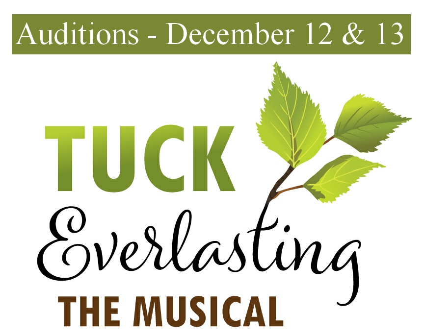 Audition for Tuck Everlasting at Marblehead Little Theatre