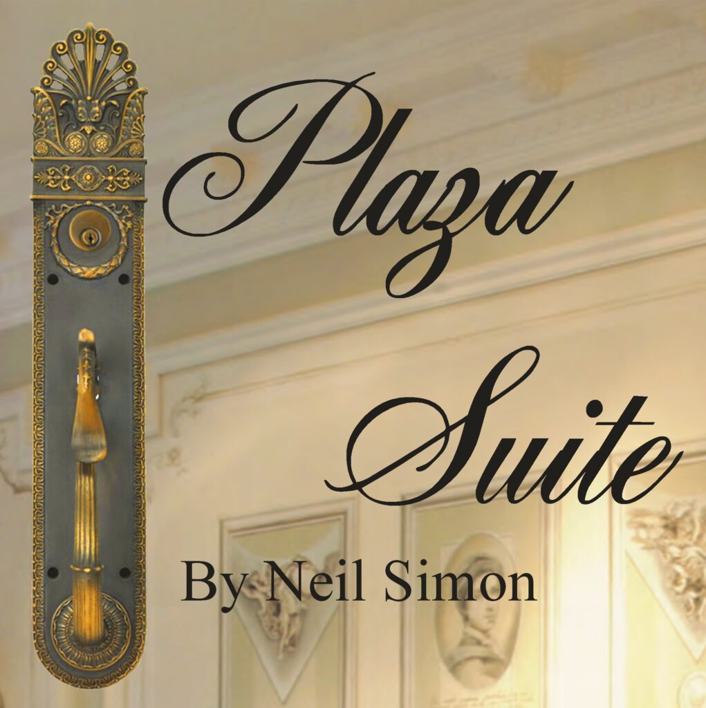 Plaza Suite by Neil Simon